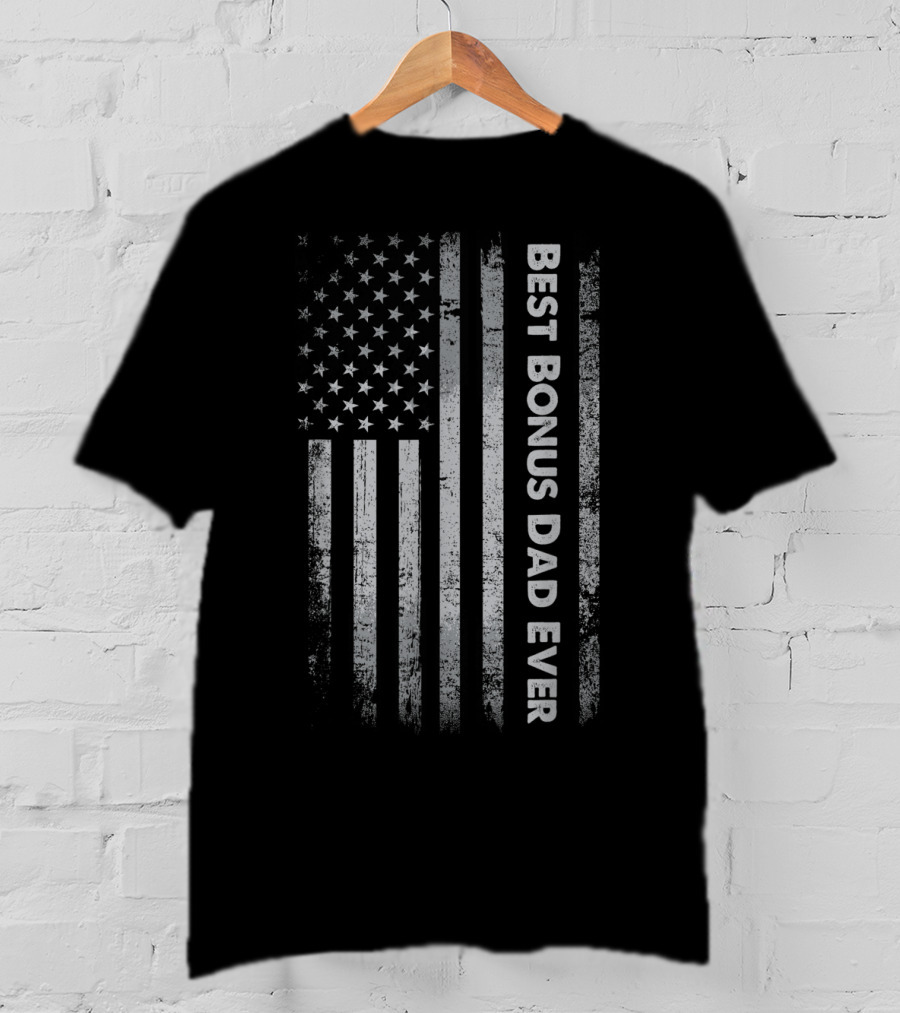 Best Bonus Dad Ever American Flag T-Shirt