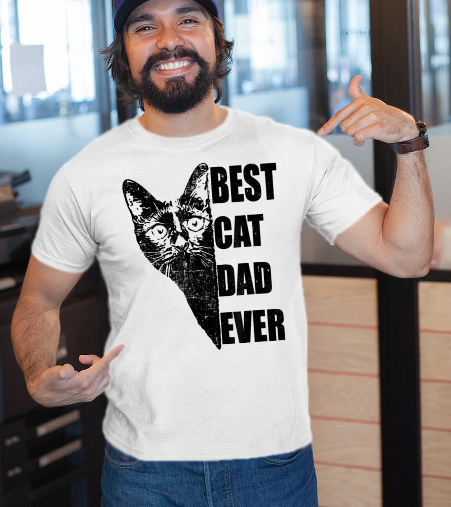 Best Cat Dad Ever T-Shirt