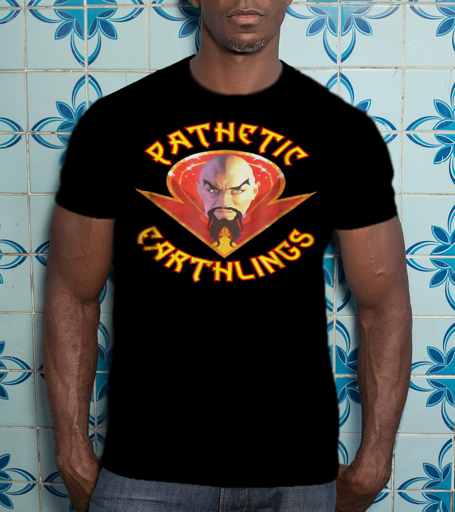 Pathetic Earthlings Ming The Merciless Variant T-Shirt