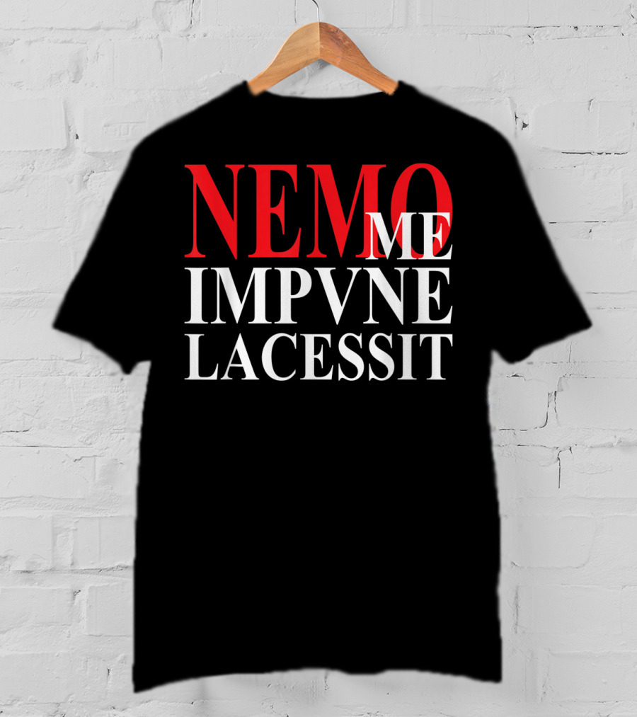 Nemo Me Impune Lacessit Old Latin Phrase Red And White T-Shirt