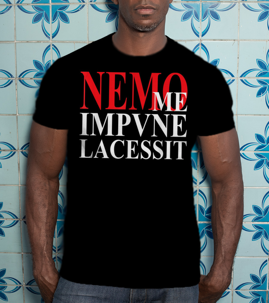 Nemo Me Impune Lacessit Old Latin Phrase Red And White T-Shirt