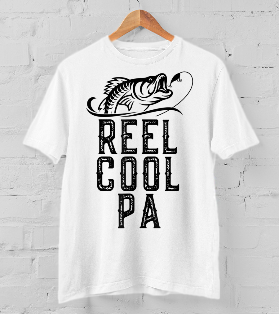 Reel Cool Pa Father's Day Fishing Fan Gift T-Shirt