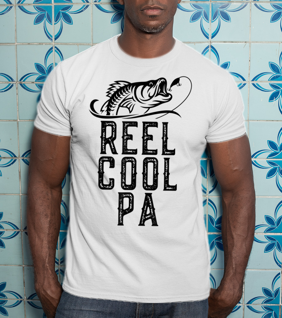 Reel Cool Pa Father's Day Fishing Fan Gift T-Shirt