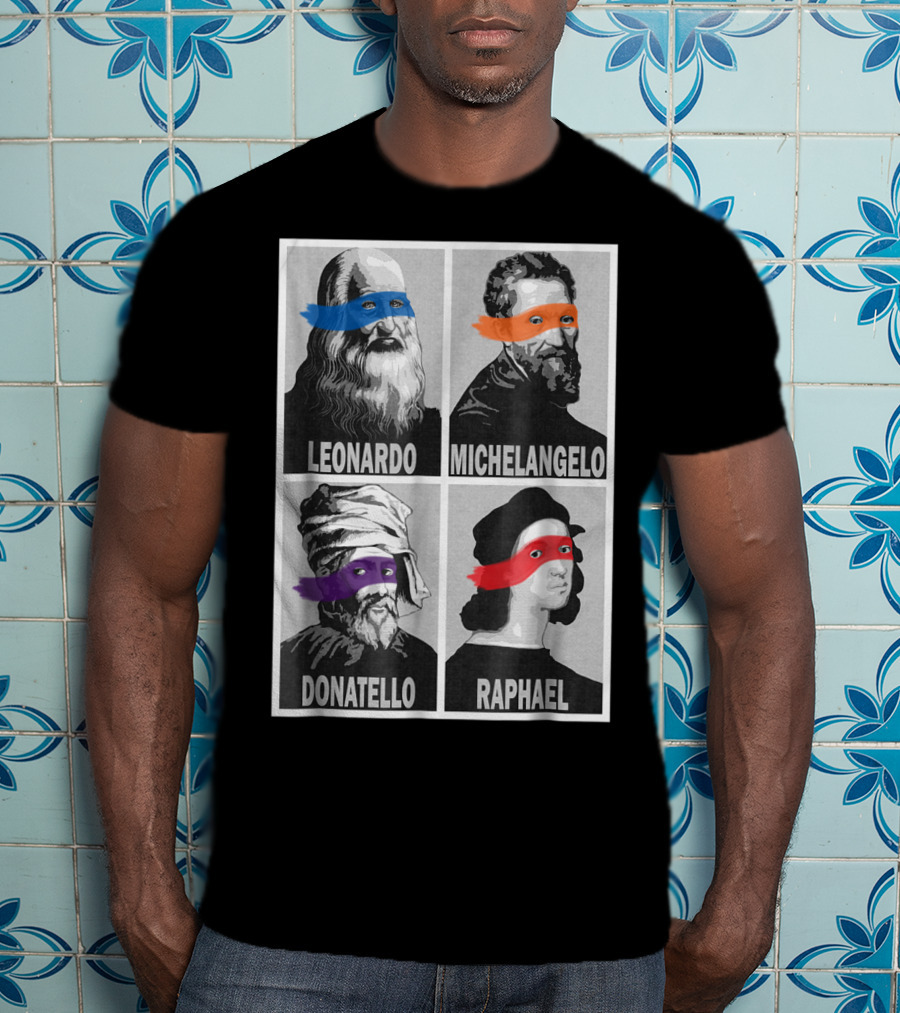 Renaissance Ninja Artists Leonardo Michelangelo Donatello Raphael Pop T-Shirt