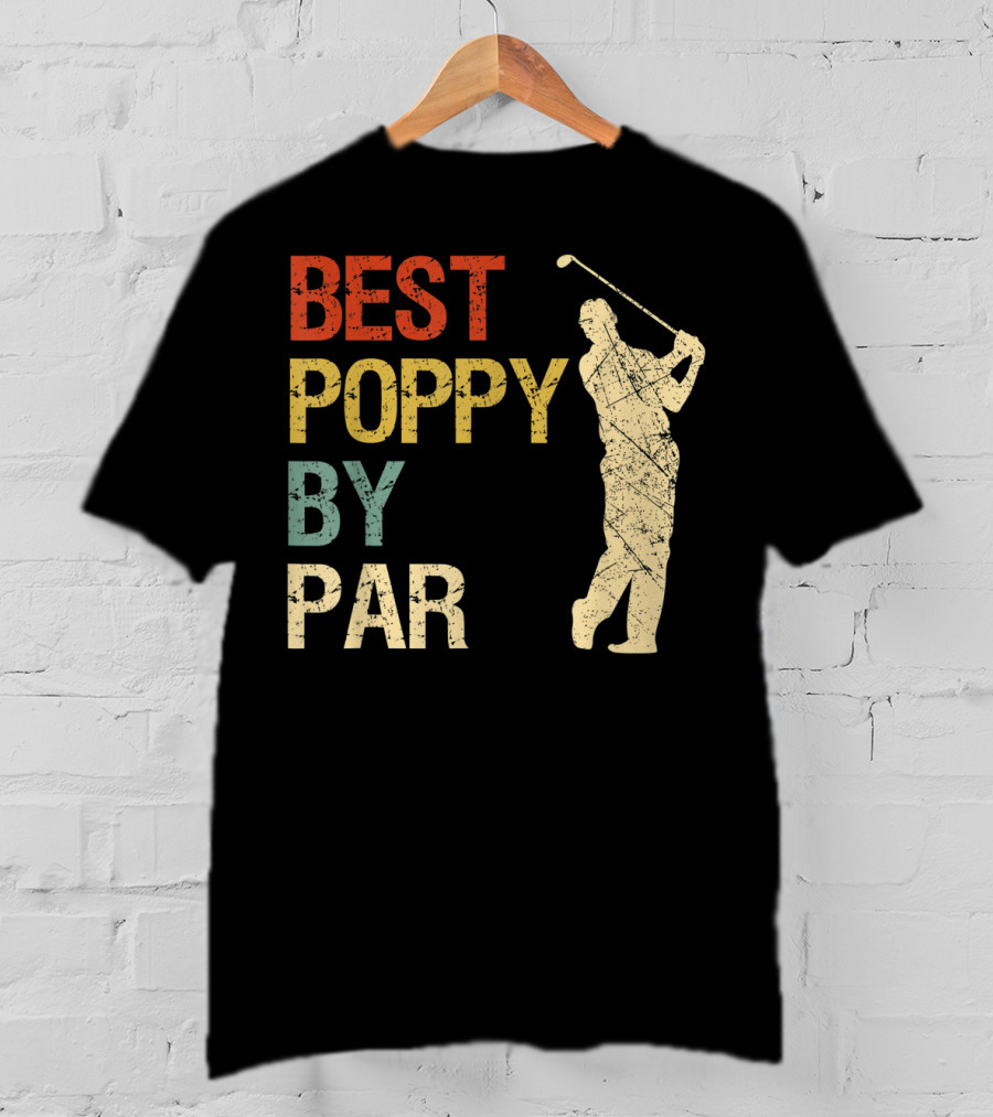 Best Poppy By Par Retro Vintage Golf T-Shirt