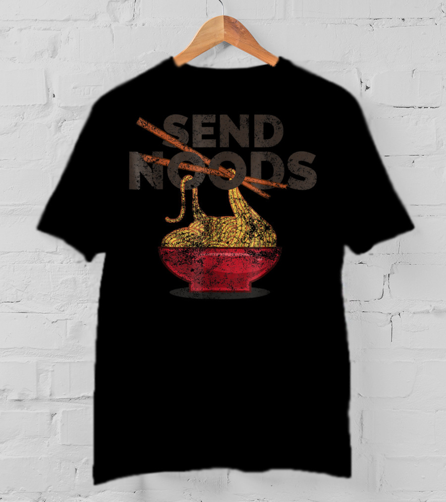 Send Noods Distressed Ramen Noodle Bowl With Chopsticks T-Shirt