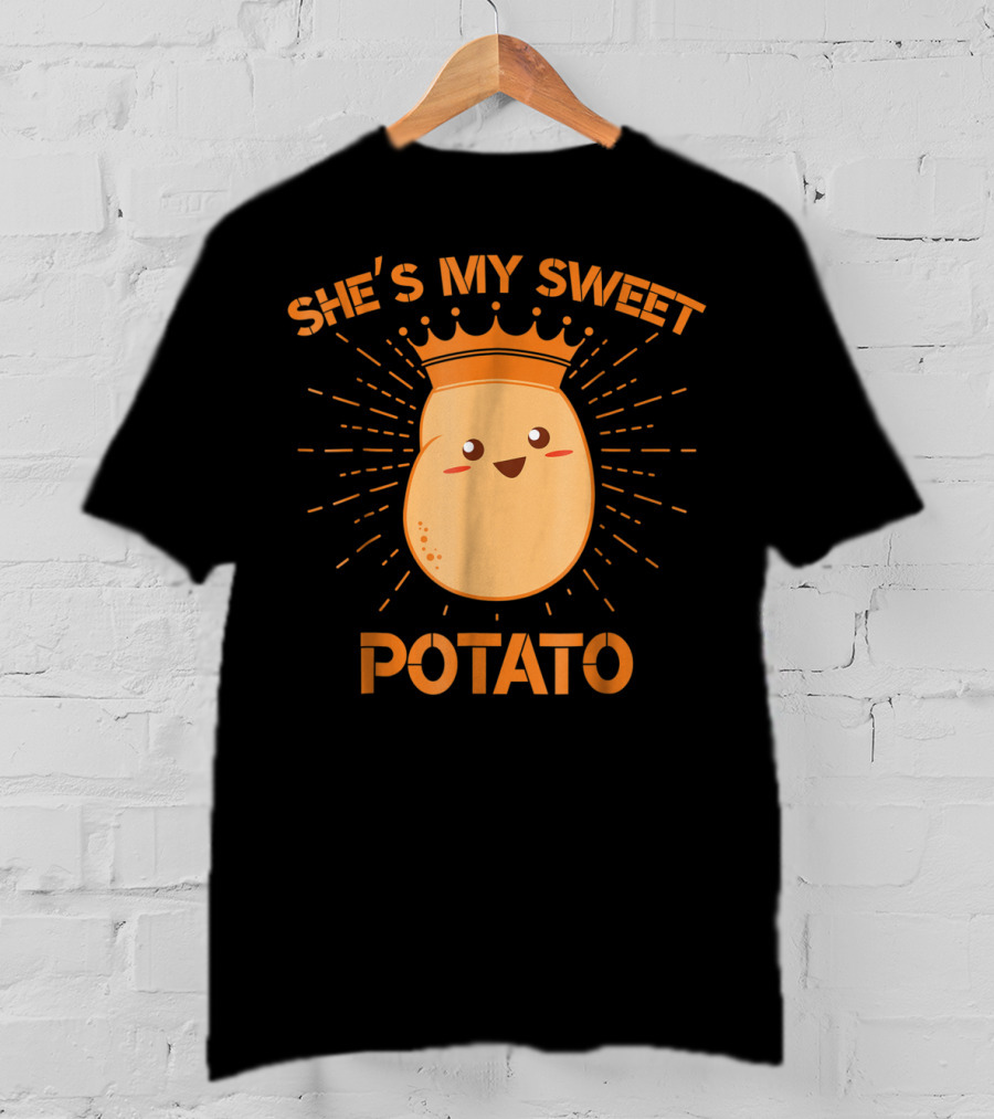 She's My Sweet Potato Potato King Cute Cartoon T-Shirt