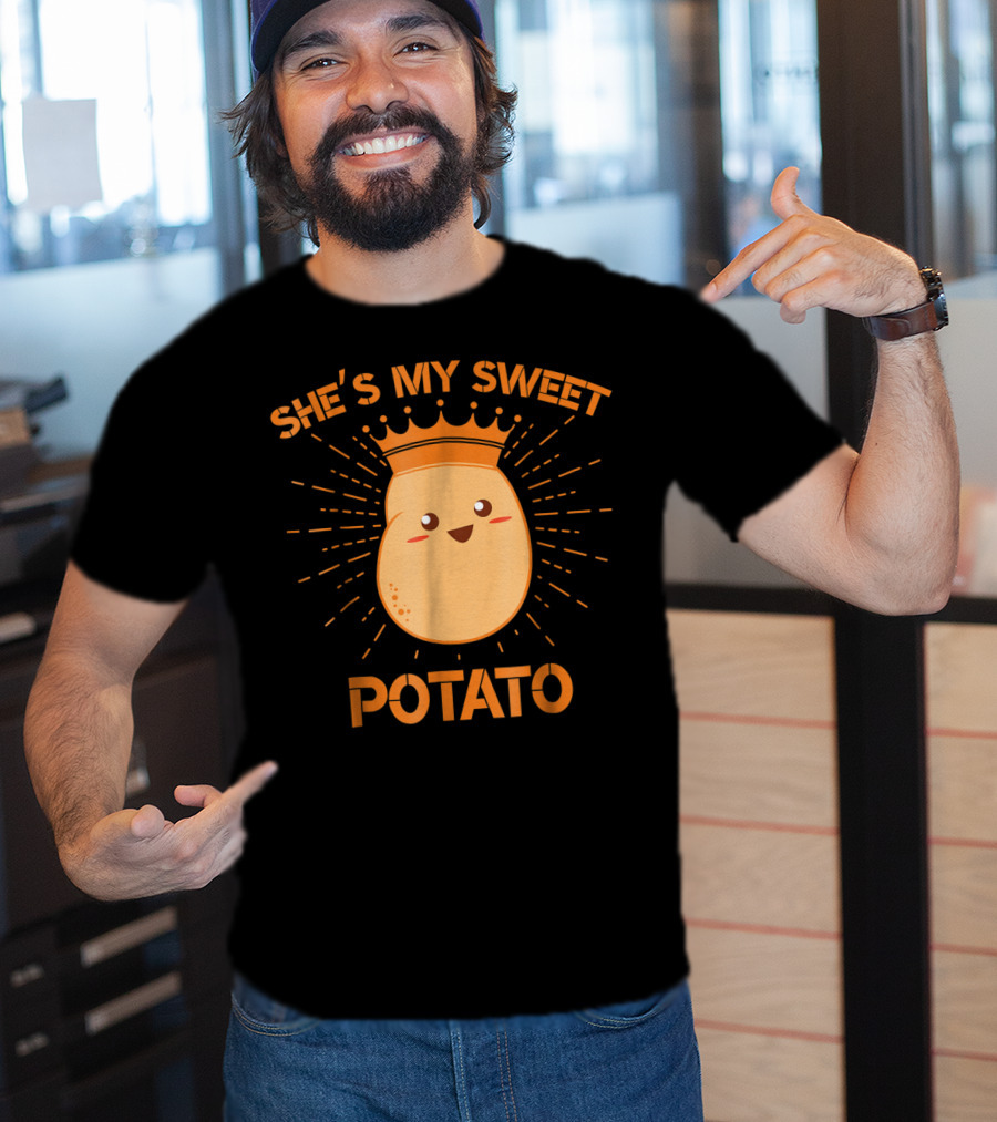 She's My Sweet Potato Potato King Cute Cartoon T-Shirt