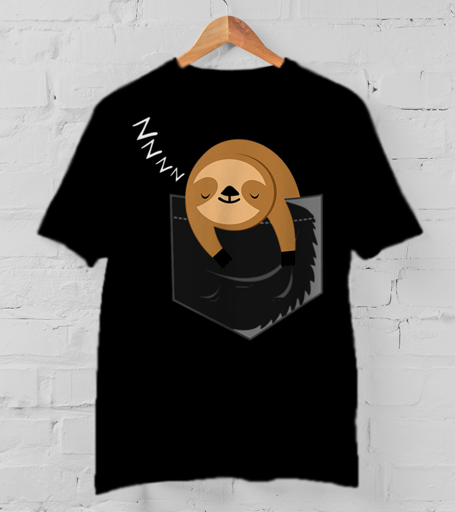 Sleepy Sloth ZZZ In Pocket In Your Pocket T-Shirt