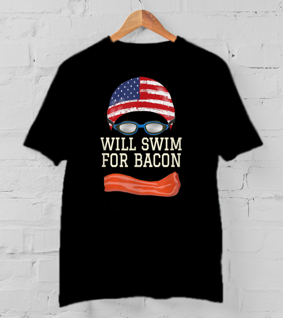 Will Swim For Bacon Funny Swimming Goggles Cap USA Flag T-Shirt