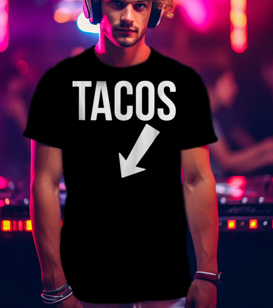 Tacos Arrow Pregnancy Announcement T-Shirt