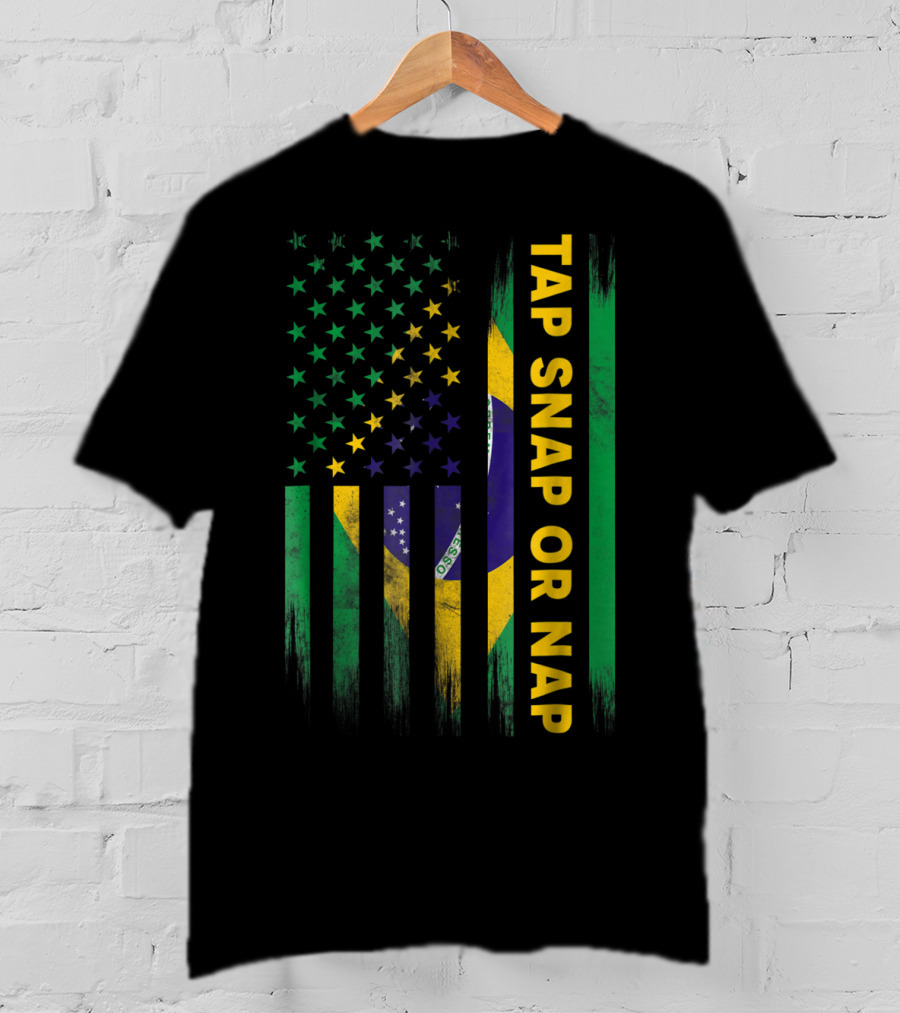 Tap Snap Or Nap Jiu Jitsu BJJ Brazil US Flag T-Shirt