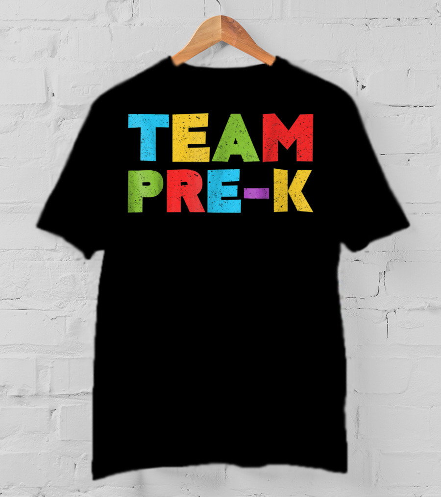 Team Pre K Teacher Back To School T-Shirt