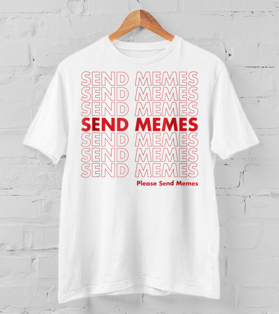 Please Send Memes Pattern Thank You Send Memes Plastic Bag T-Shirt