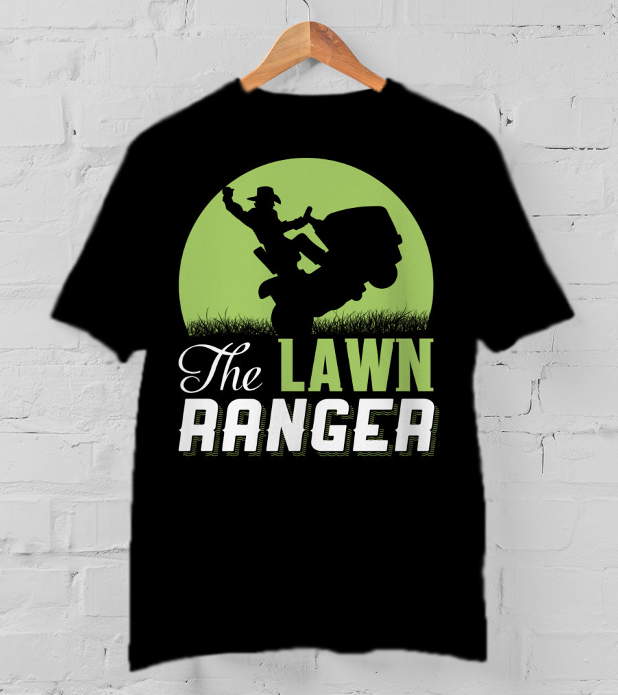 The Lawn Ranger Funny Mowing Cowboy On Ride-On Lawnmower T-Shirt