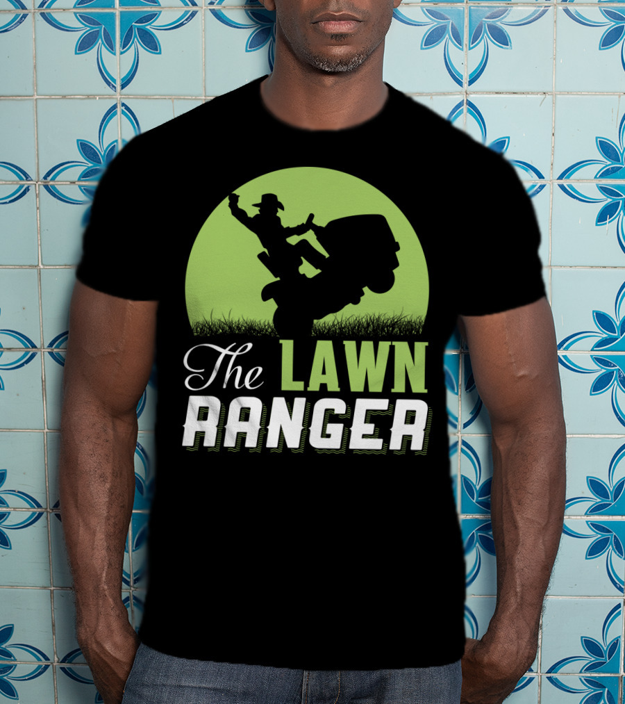 The Lawn Ranger Funny Mowing Cowboy On Ride-On Lawnmower T-Shirt