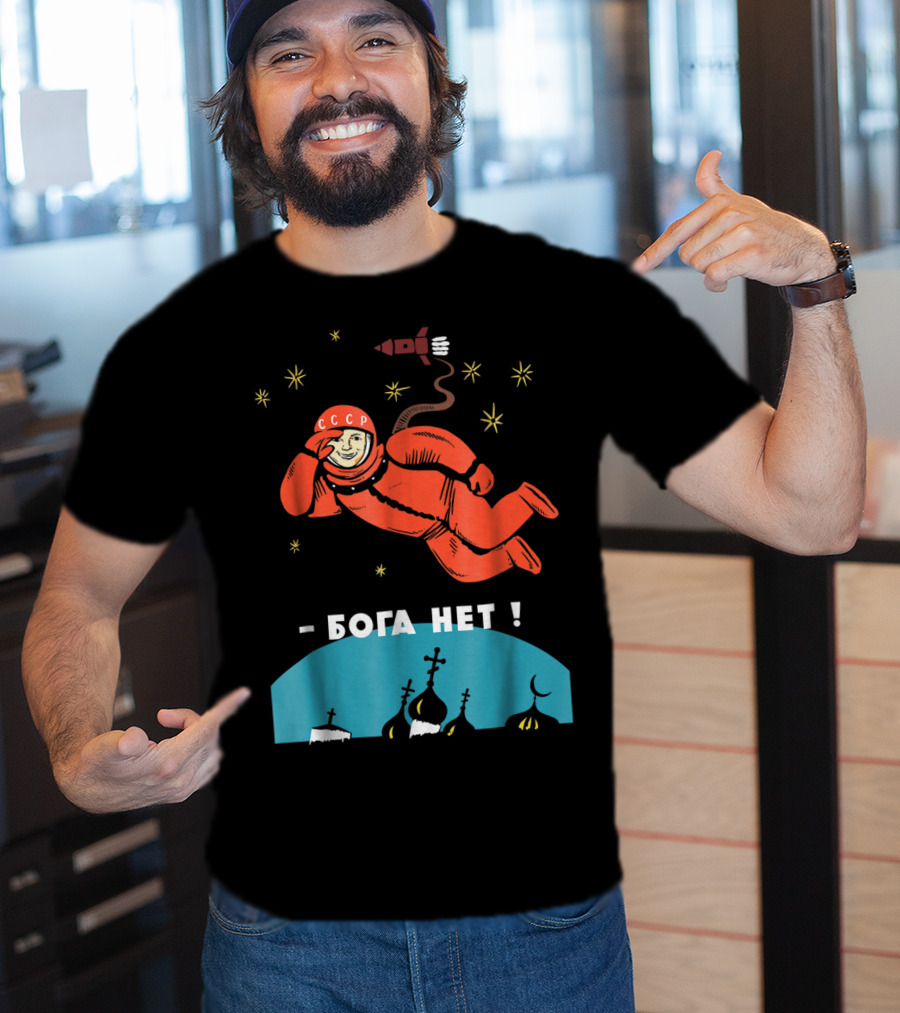 There's No God Atheist Yuri Gagarin CCCP Cosmonaut - Бога Нет T-Shirt