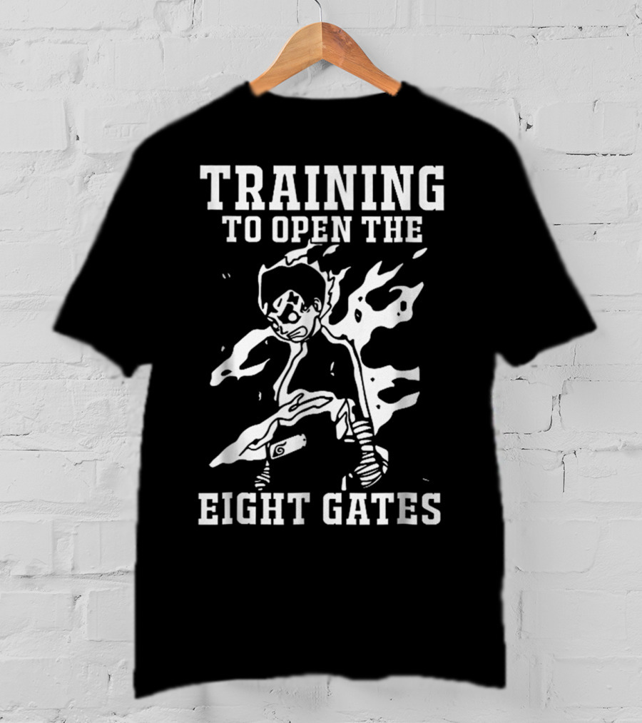 Training To Open The Eight Gates Rock Lee Anime Motivation T-Shirt