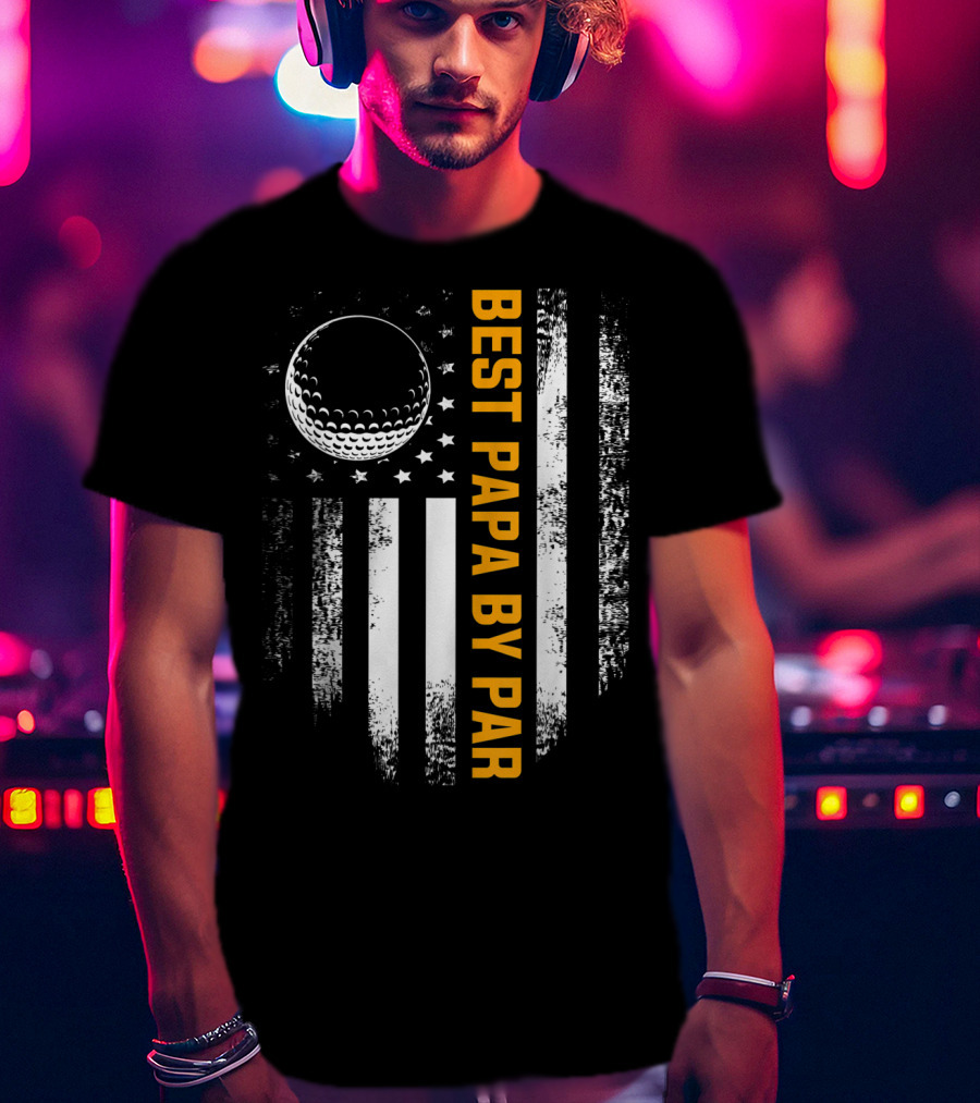 Best Papa By Par Golf Ball American Flag Vintage Father's Day T-Shirt