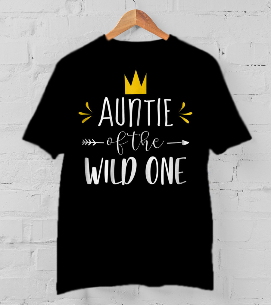 Auntie Of The Wild One 1st Birthday Aunt T-Shirt