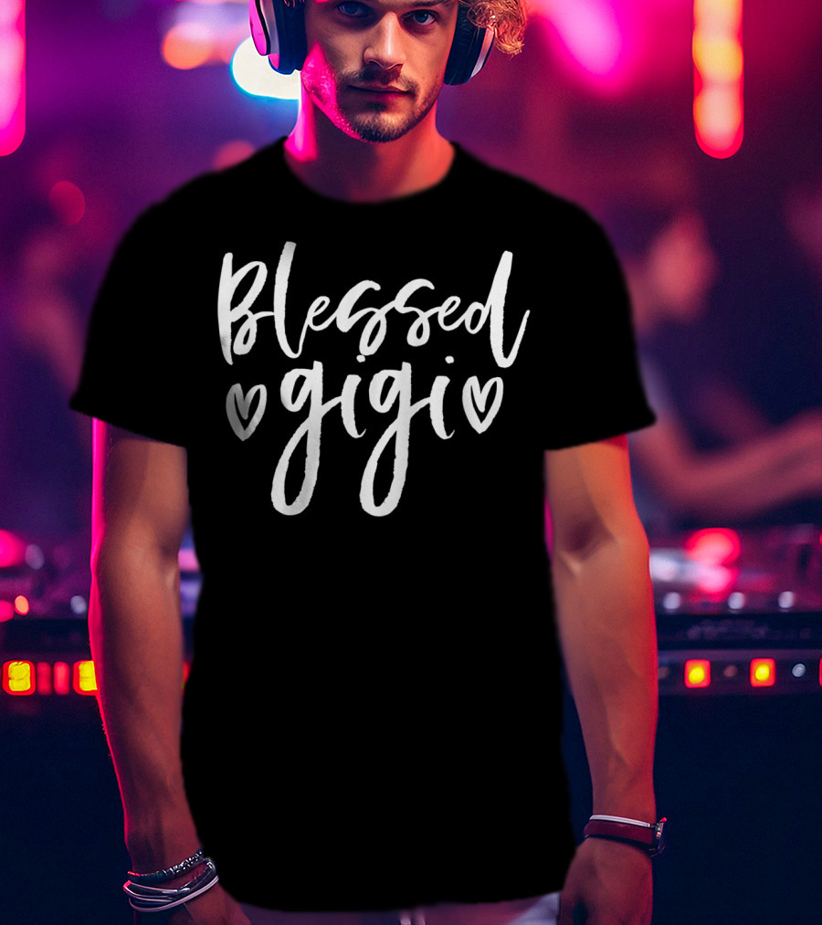 Blessed Gigi Grandparents Hearts Mother's Day T-Shirt