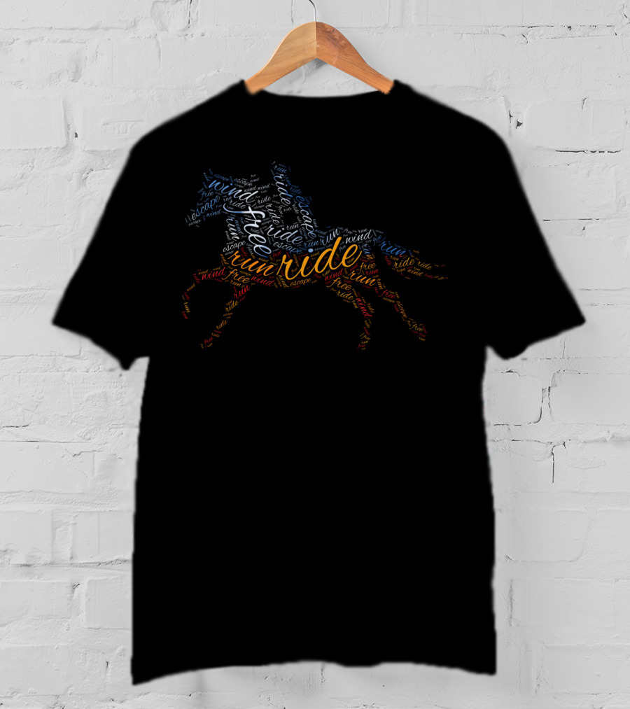 Run Ride Free Wind Escape Horseback Rider Themed T-Shirt
