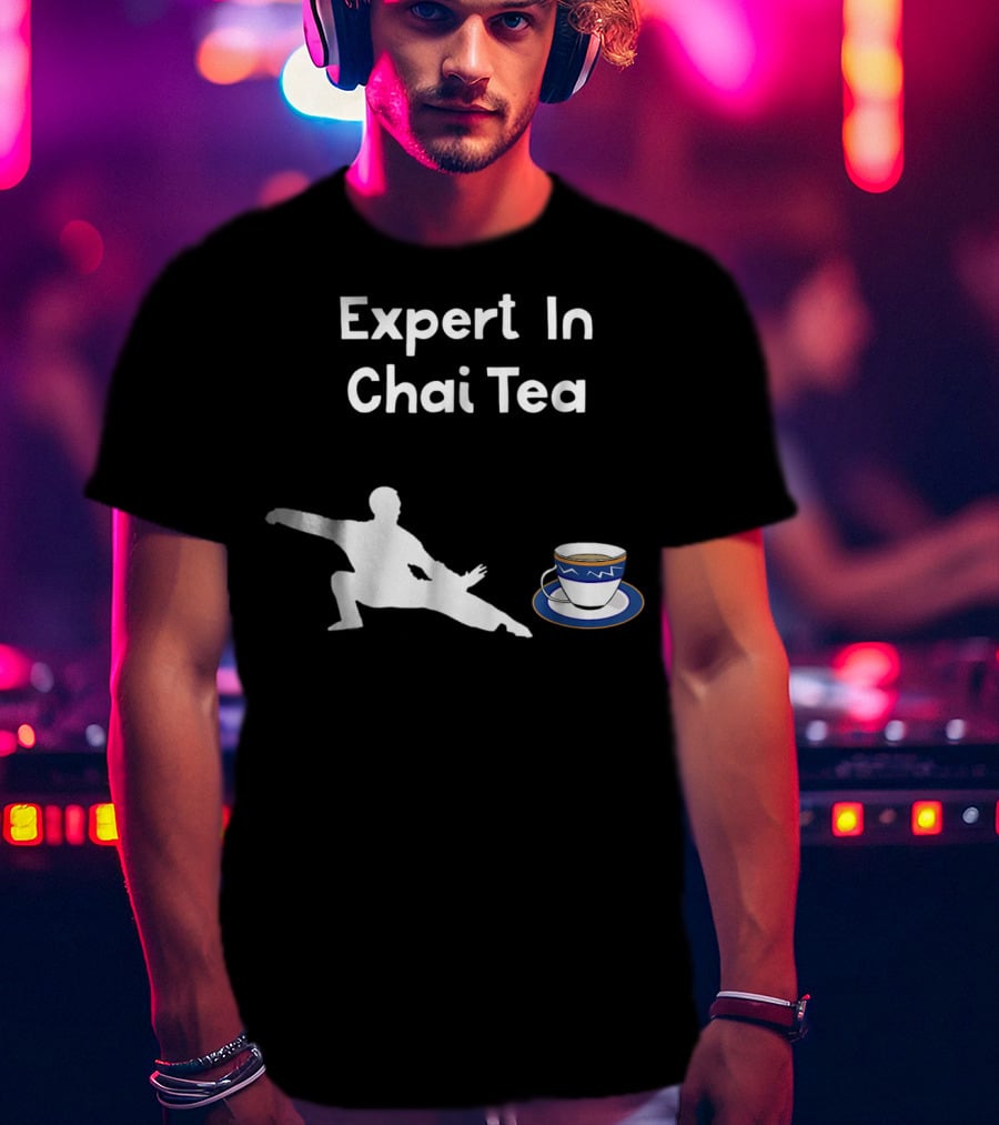 Funny Tai Chi Expert In Chai Tea Barista With Martial Arts Silhouette And Teacup T-Shirt