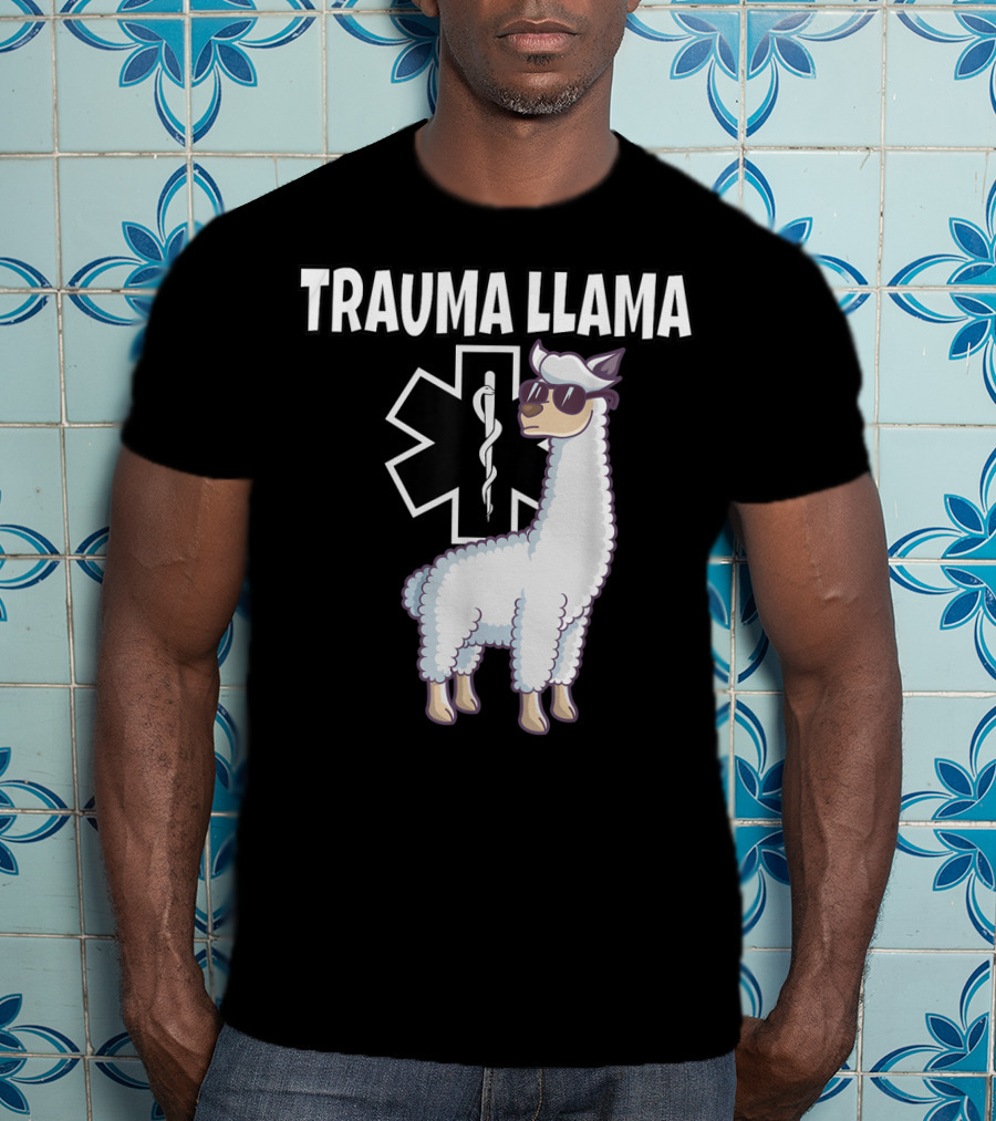 Trauma Llama EMS Medic Funny EMT T-Shirt