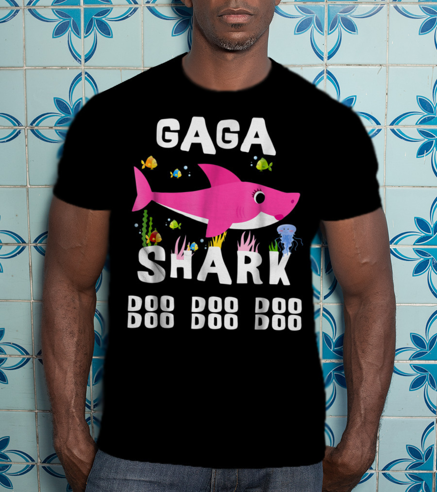 Gaga Shark Doo Doo Doo Mother's Day Chr T-Shirt