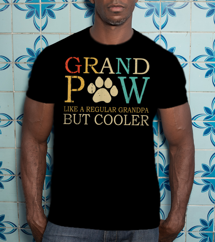 GRAND PAW Like A Regular Grandpa But Cooler Dog Grandpaw Grandpa Lover Dog T-Shirt