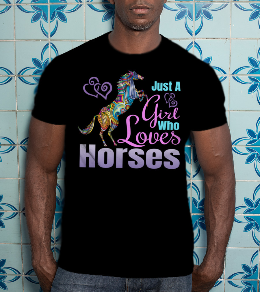 Just A Girl Who Loves Horses Colorful Patterned Horse With Hearts T-Shirt