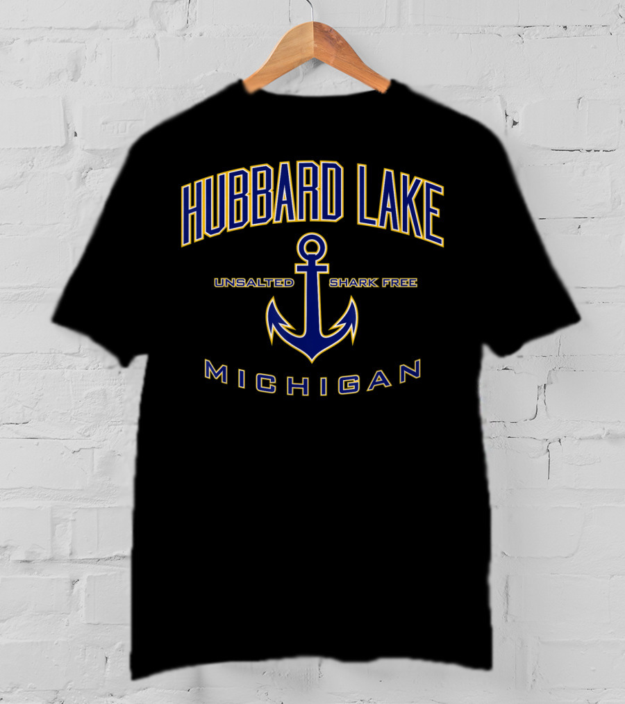 Hubbard Lake Michigan Unsalted Shark Free Anchor T-Shirt