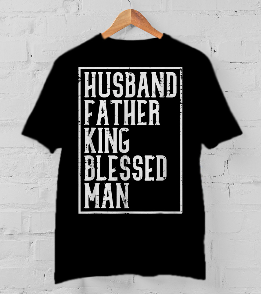 Husband Father King Blessed Man Black Pride T-Shirt