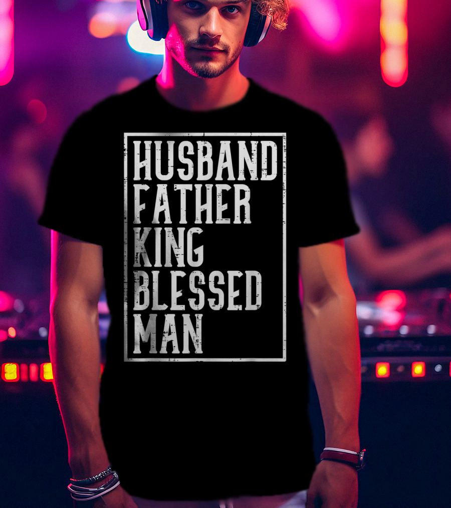 Husband Father King Blessed Man Black Pride T-Shirt