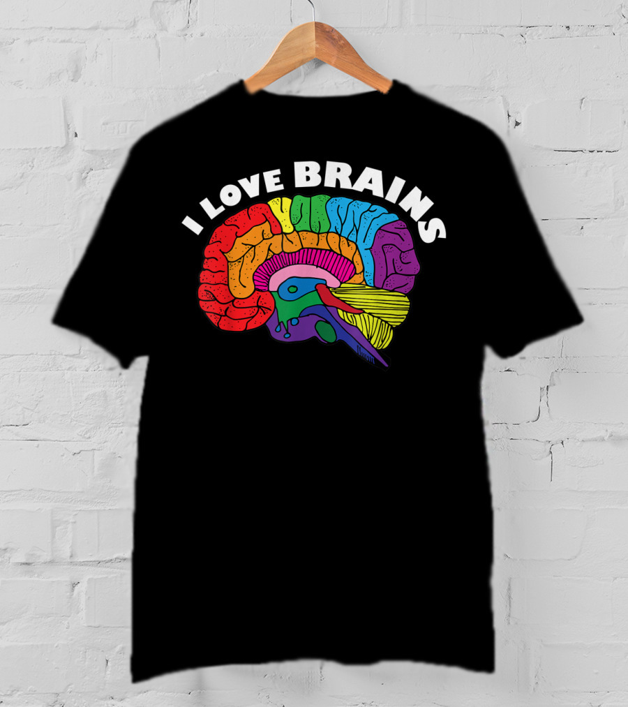 I Love Brains Neuroscience Neurologist Brain Lover Rainbow T-Shirt