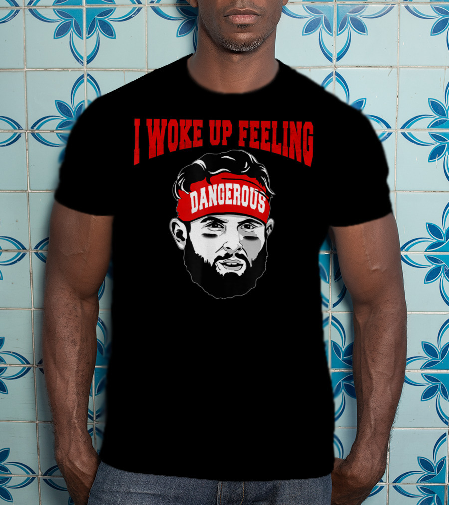 I Woke Up Feeling Dangerous Football 6 Funny Headband T-Shirt