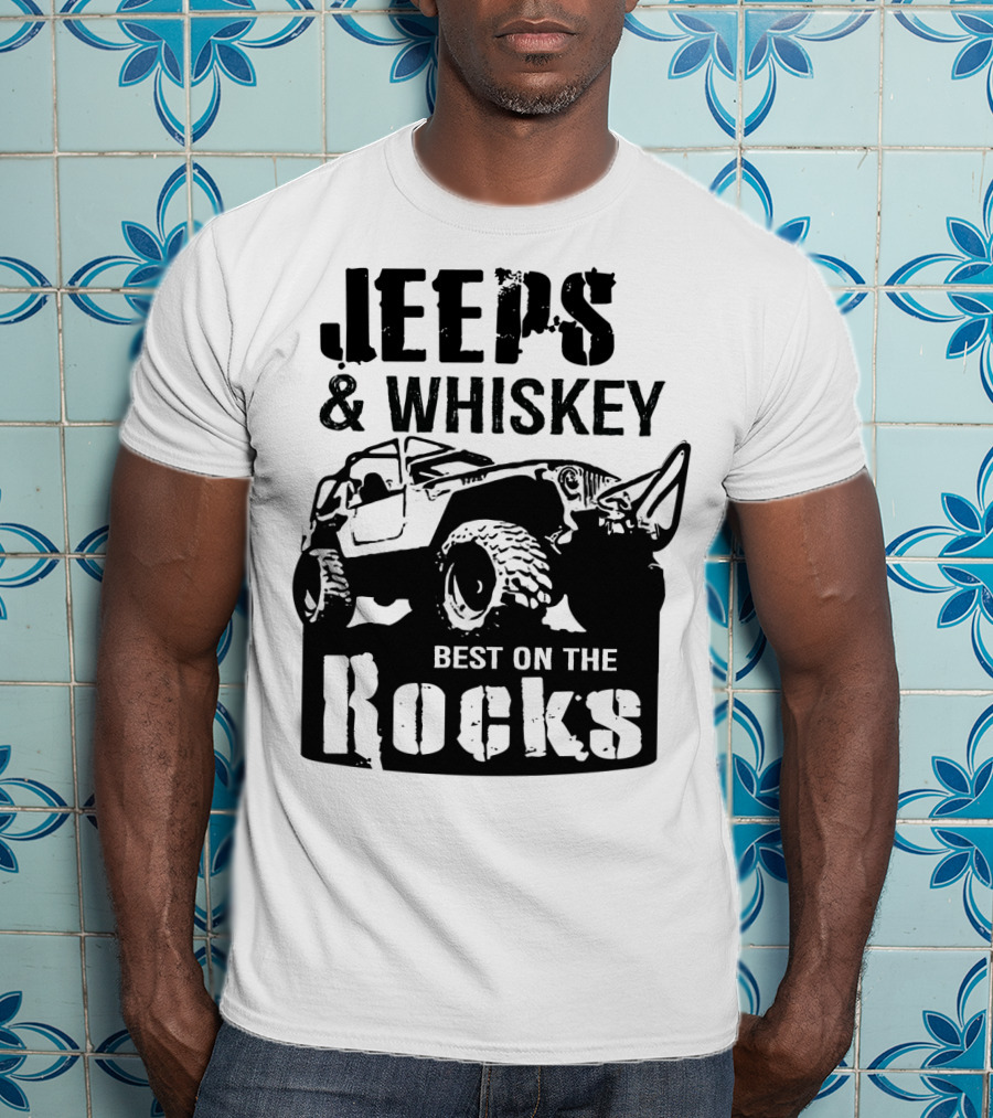 Jeeps And Whiskey Best On The Rocks T-Shirt