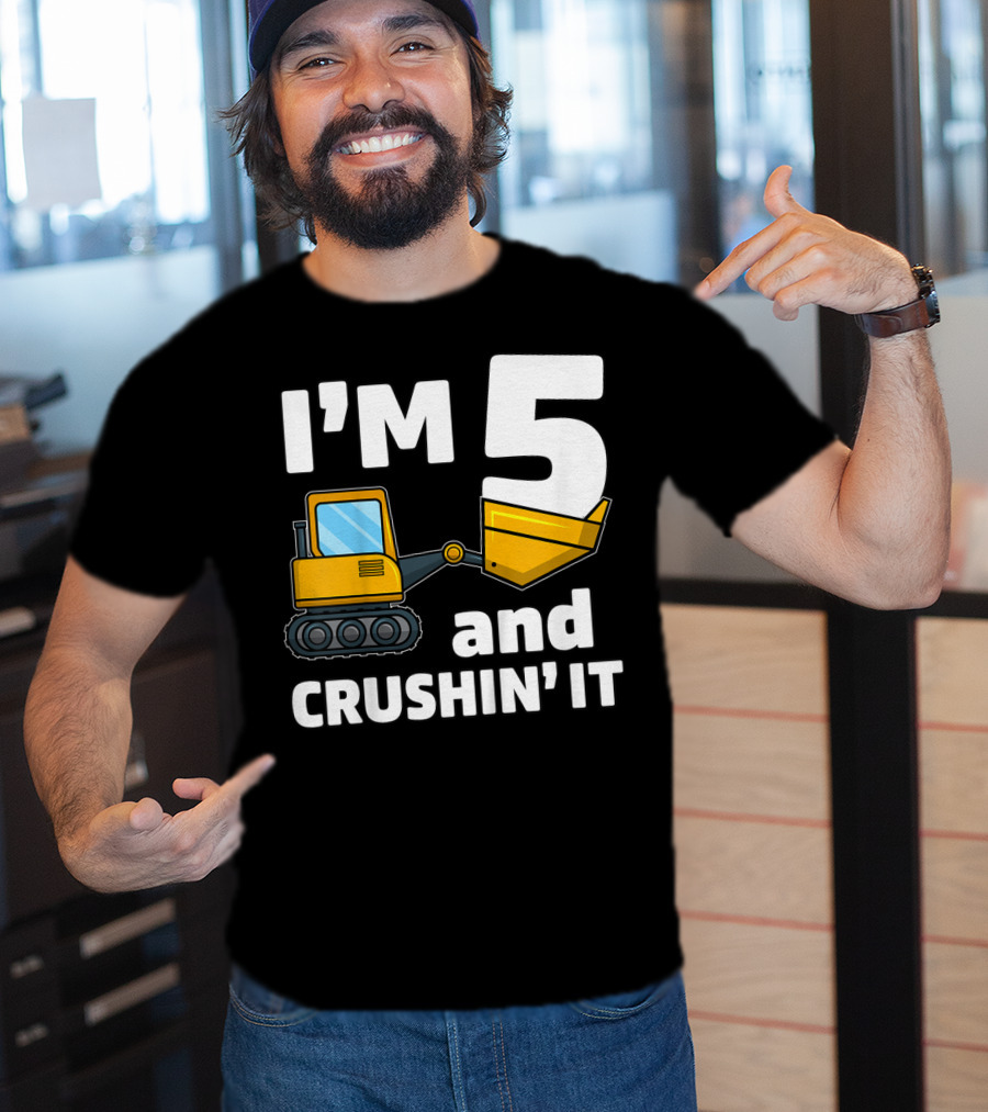 I'm 5 And Crushin' It Kids Construction Truck Birthday Boy T-Shirt