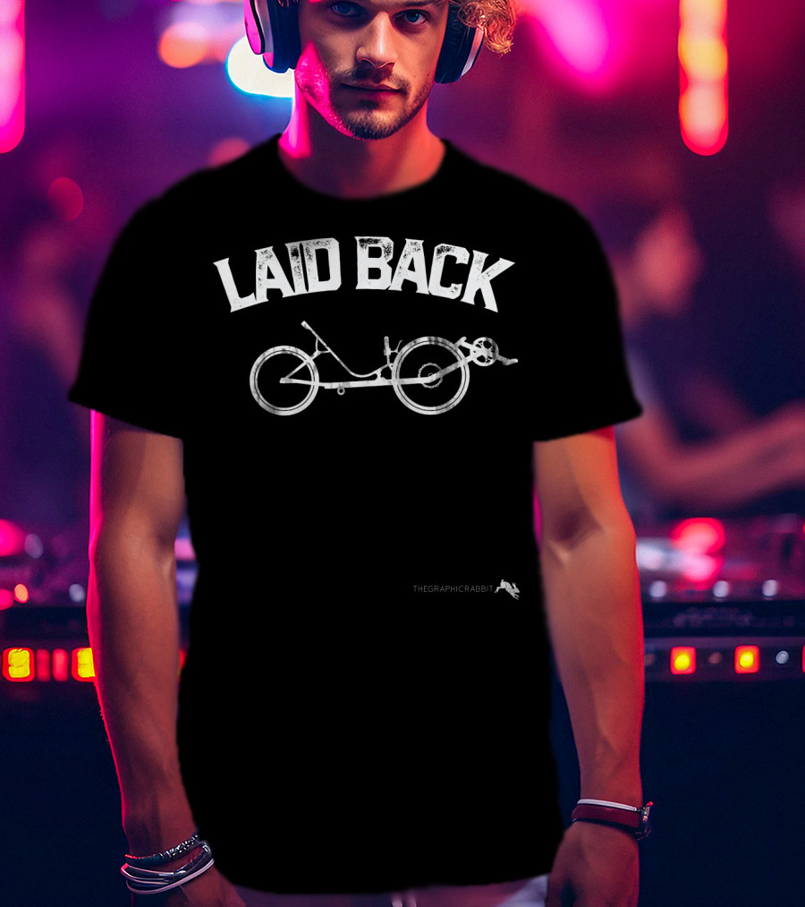 LAID BACK Recumbent Bicycle THEGRAPHICRABBIT T-Shirt
