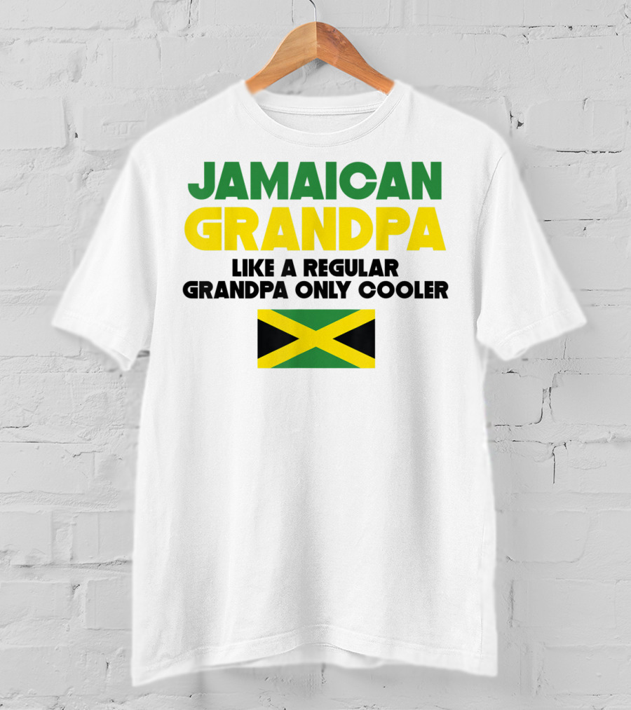 Jamaican Grandpa Like A Regular Grandpa Only Cooler T-Shirt