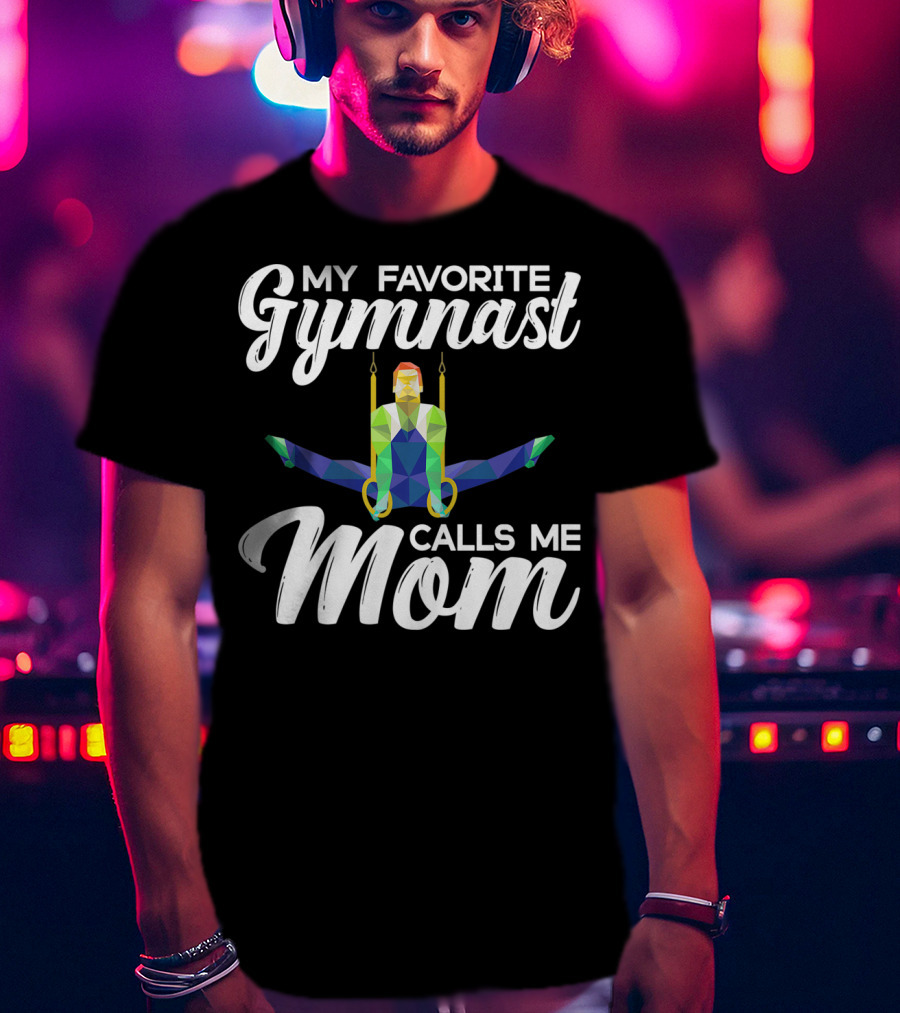 My Favorite Gymnast Calls Me Mom Geometric Rings T-Shirt