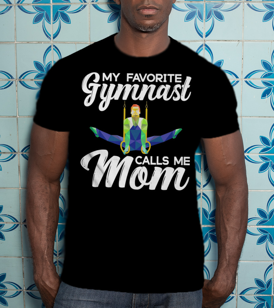 My Favorite Gymnast Calls Me Mom Geometric Rings T-Shirt