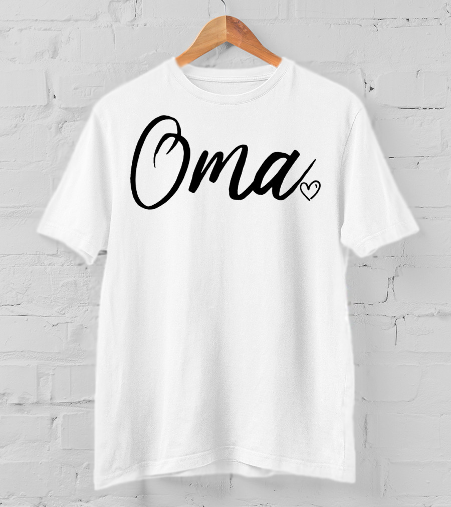 Oma Momma Grandma Heart For New T-Shirt