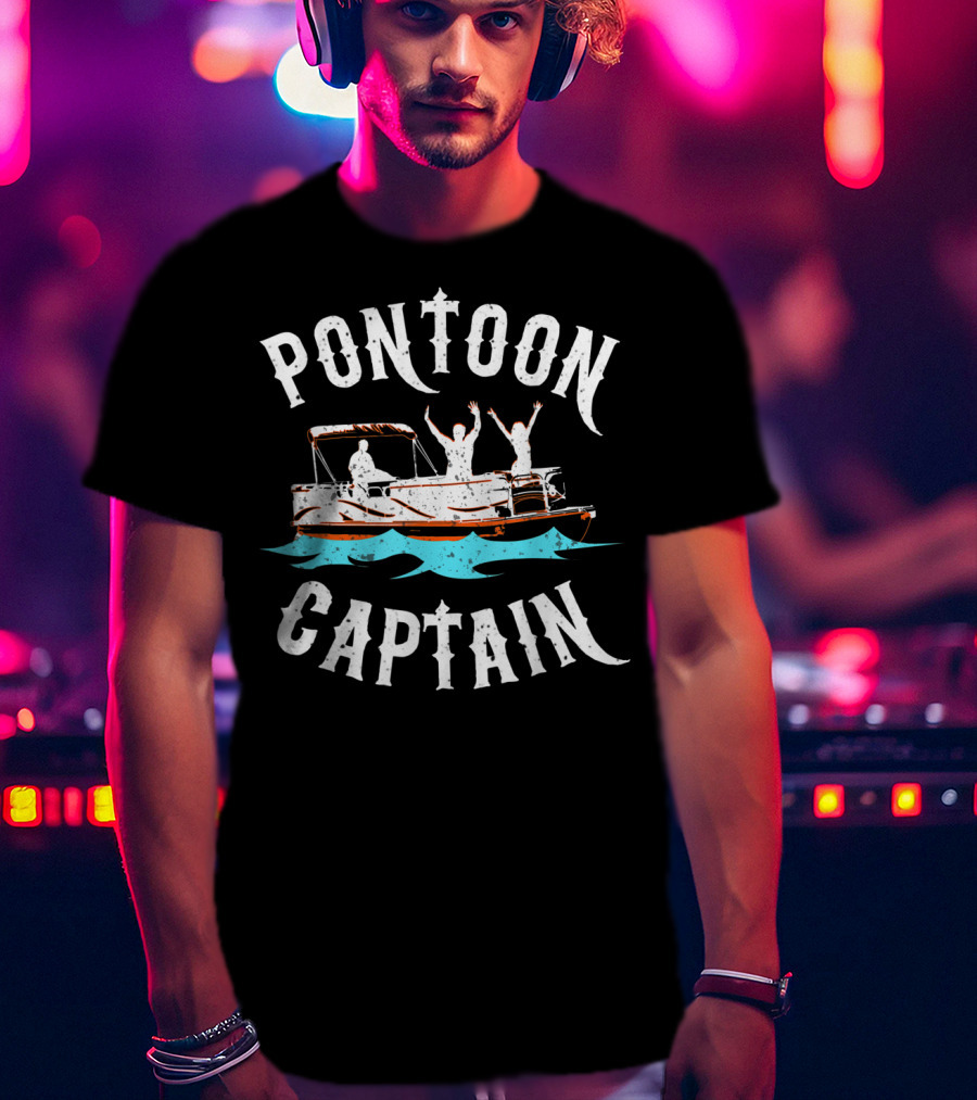 Pontoon Captain Funny Boat Boating Lake With People On Water T-Shirt