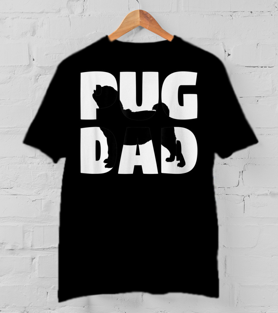 Pug Dad Pug Father Dog Dad T-Shirt