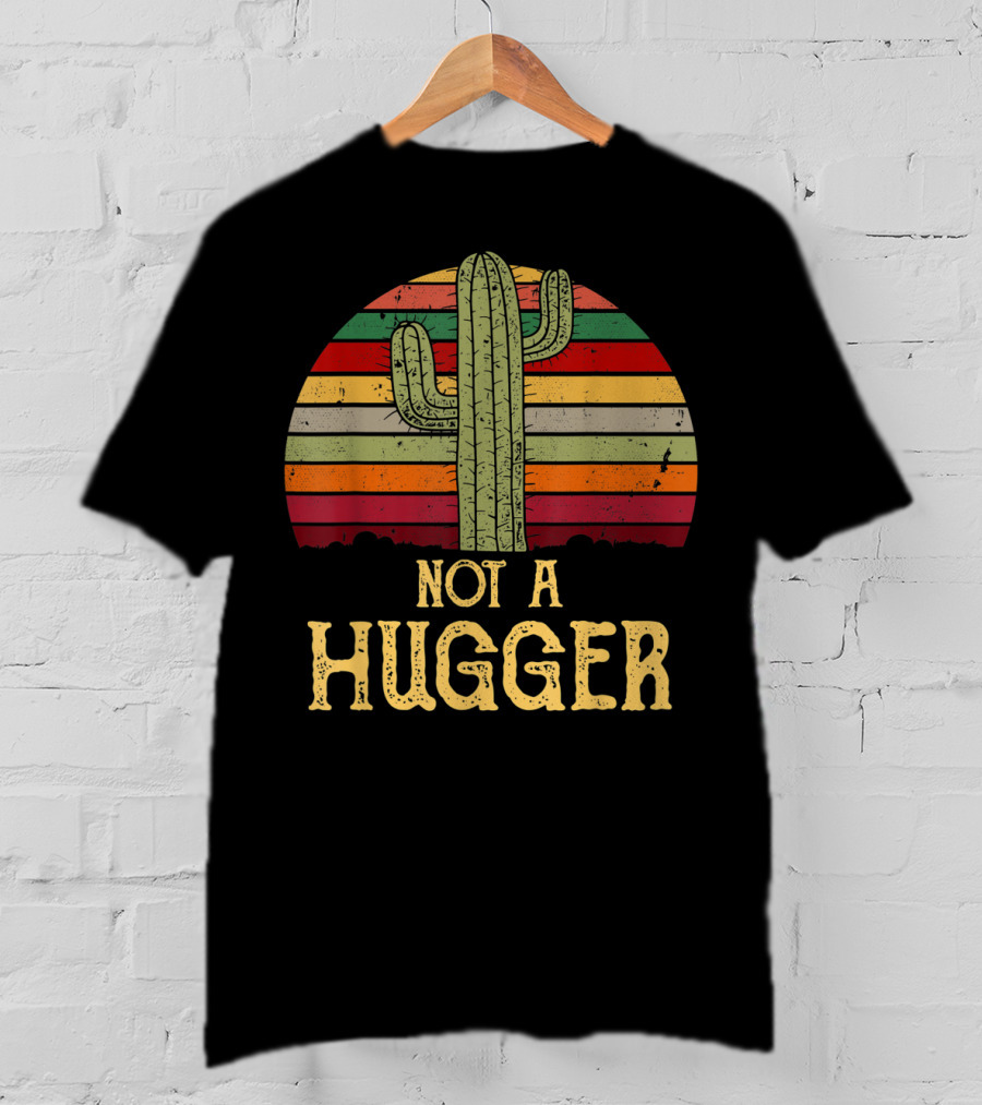 Retro Cactus Sarcastic Not A Hugger Succulent Stripes T-Shirt