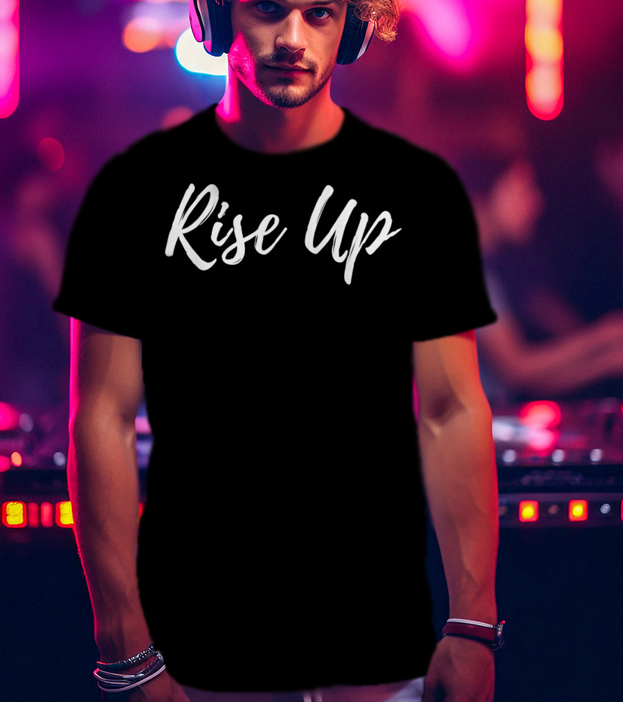 Rise Up Overcoming Hope Hamilton Musical T-Shirt