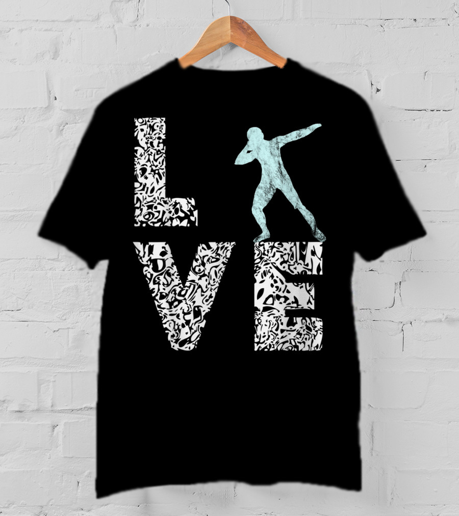 Love Shot Put Throwing Track And Field T-Shirt