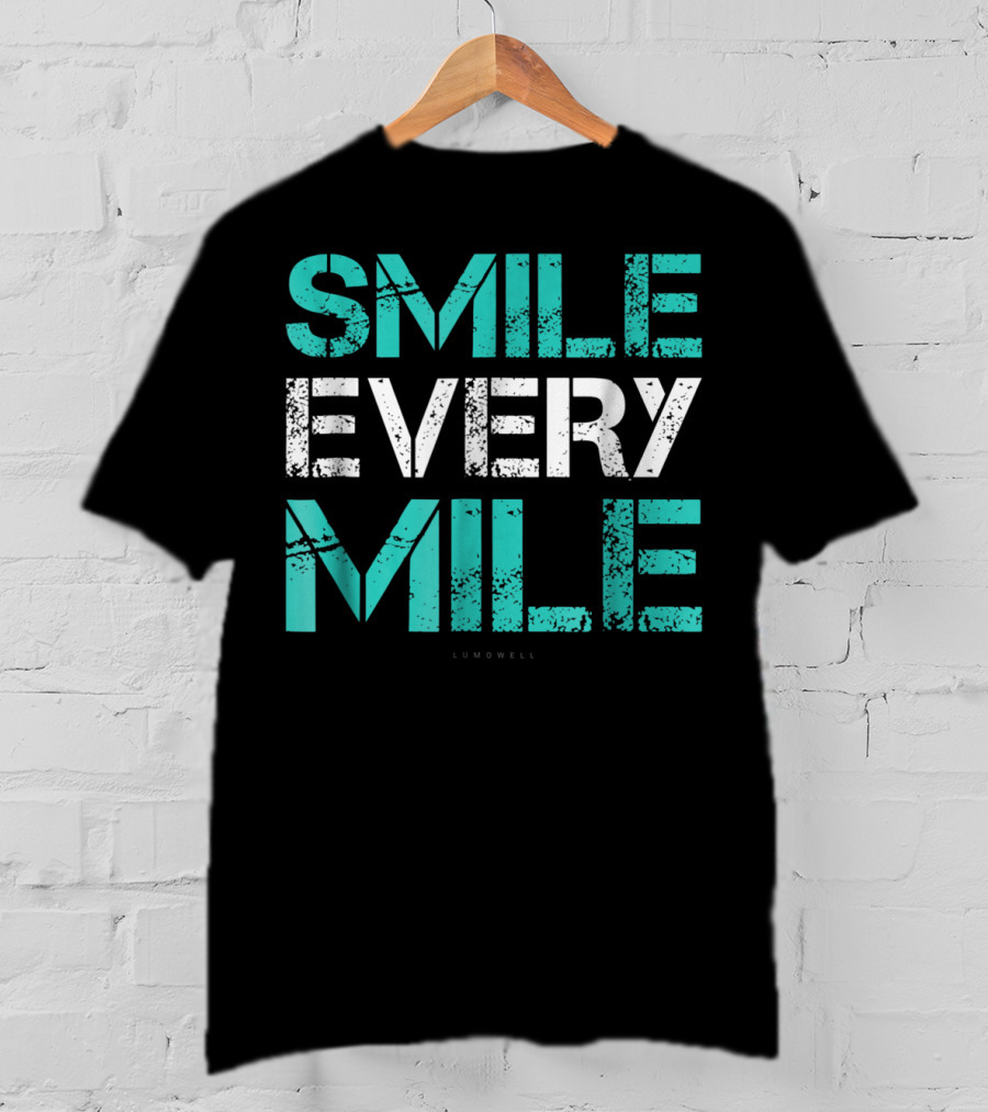 Smile Every Mile Funny Running Lumowell T-Shirt