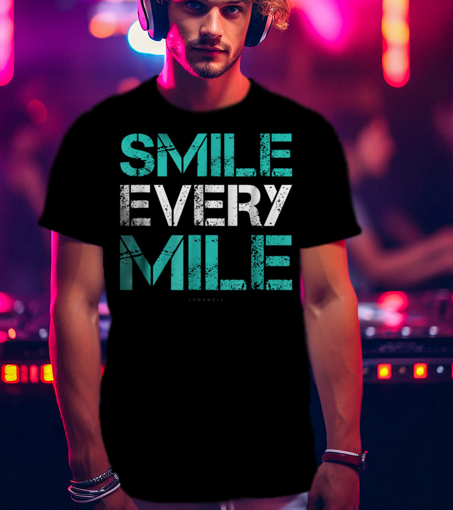 Smile Every Mile Funny Running Lumowell T-Shirt